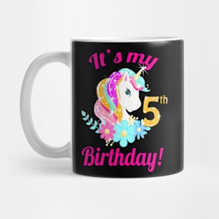 Kids Its My 5Th Birthday Unicorn 5 Year Old Girls Outfit Mug